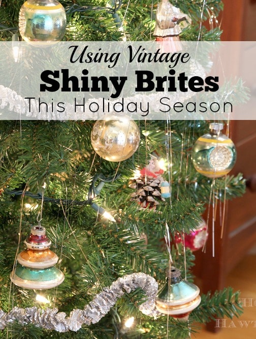 Learn how to decorate with vintage Shiny Brite Christmas ornaments along with other retro holiday decor. This ain't your mama's vintage Christmas!