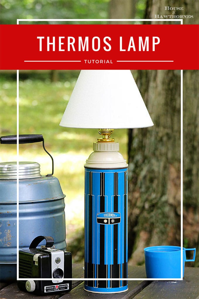 Super easy DIY tutorial for turning a thermos into a lamp
