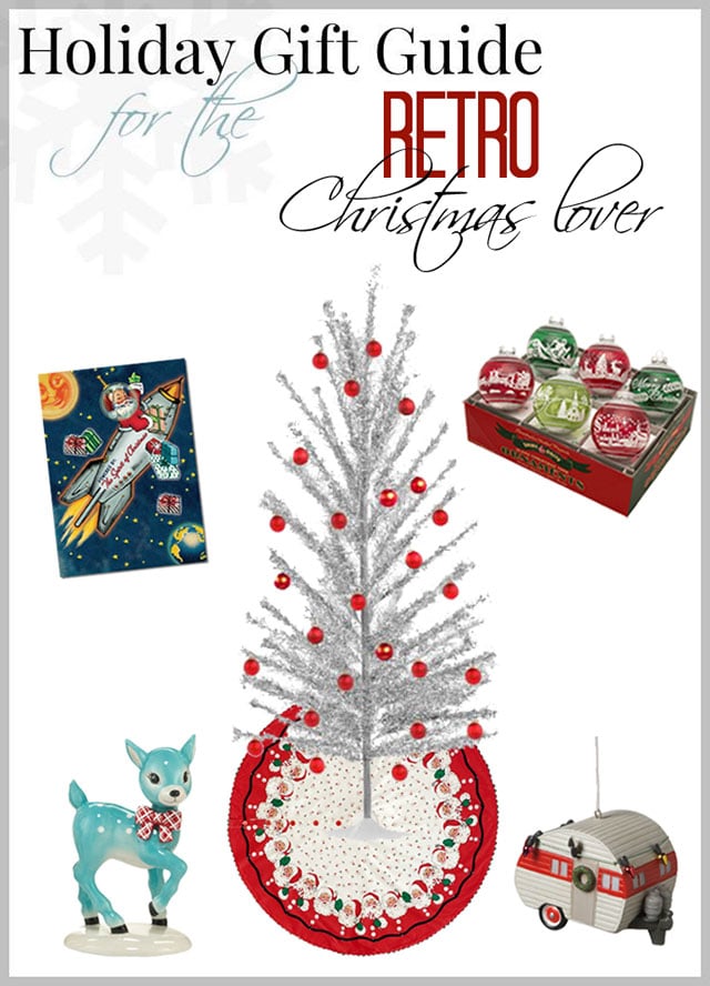 A Holiday Gift Guide for the Retro Christmas Lover - lots of great ideas! Some people call it kitsch, some people call it nostalgia. You just gotta love it!