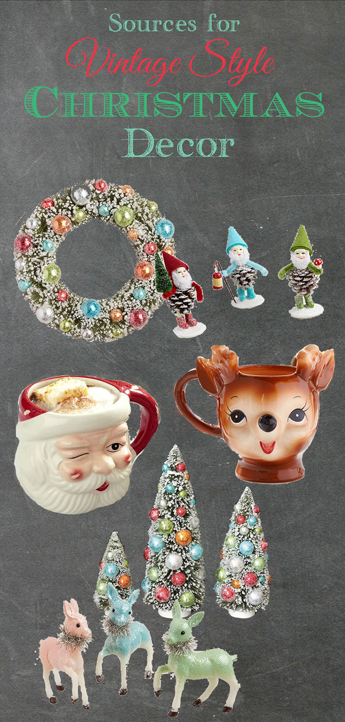 Your guide to finding vintage Christmas decor reproductions at big chain stores. No need to spend all your time scouring estate sales anymore! Score!