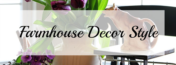 Farmhouse-Decor-Style