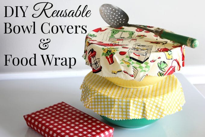 How to Make Reusable Dish Covers 