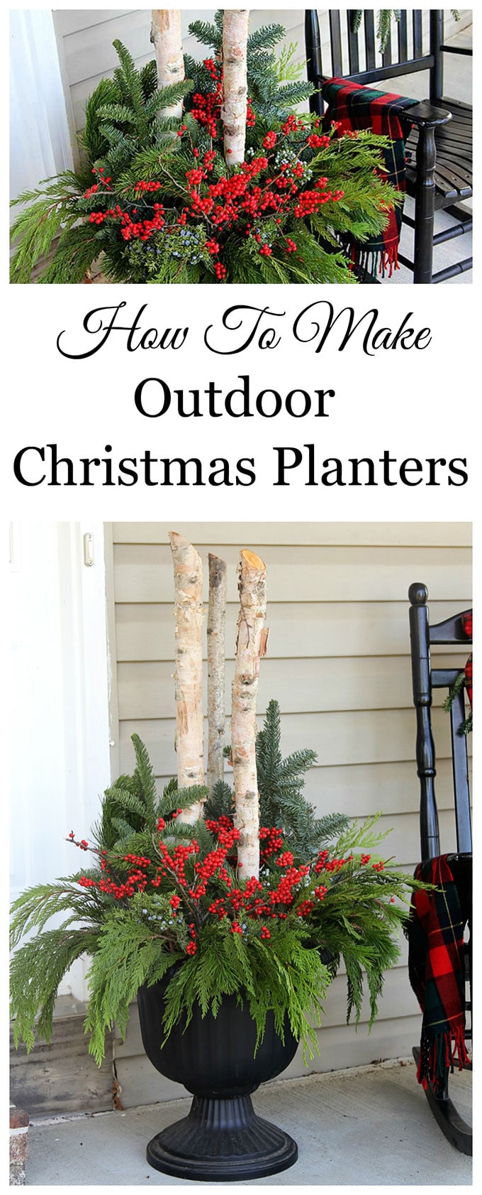 Learn how to make these beautiful outdoor Christmas planters made with Birch branches and Winterberry. A quick and easy accent for your holiday porch decor. #ChristmasDecor #porch #porchdecor #containergardening #winterdecor #gardeningideas