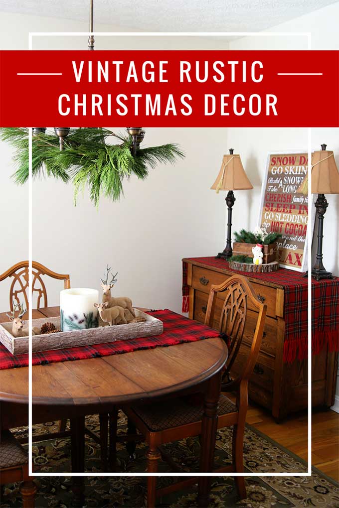 Enjoy a warm and cozy lodge look for the holidays using vintage rustic Christmas decorations. Including plaid decor, wooden accents and vintage reindeer. #VintageChristmas #rusticdecor #RusticChristmas #cabinchristmas #cabindecor #lodgedecor #holidaydecor