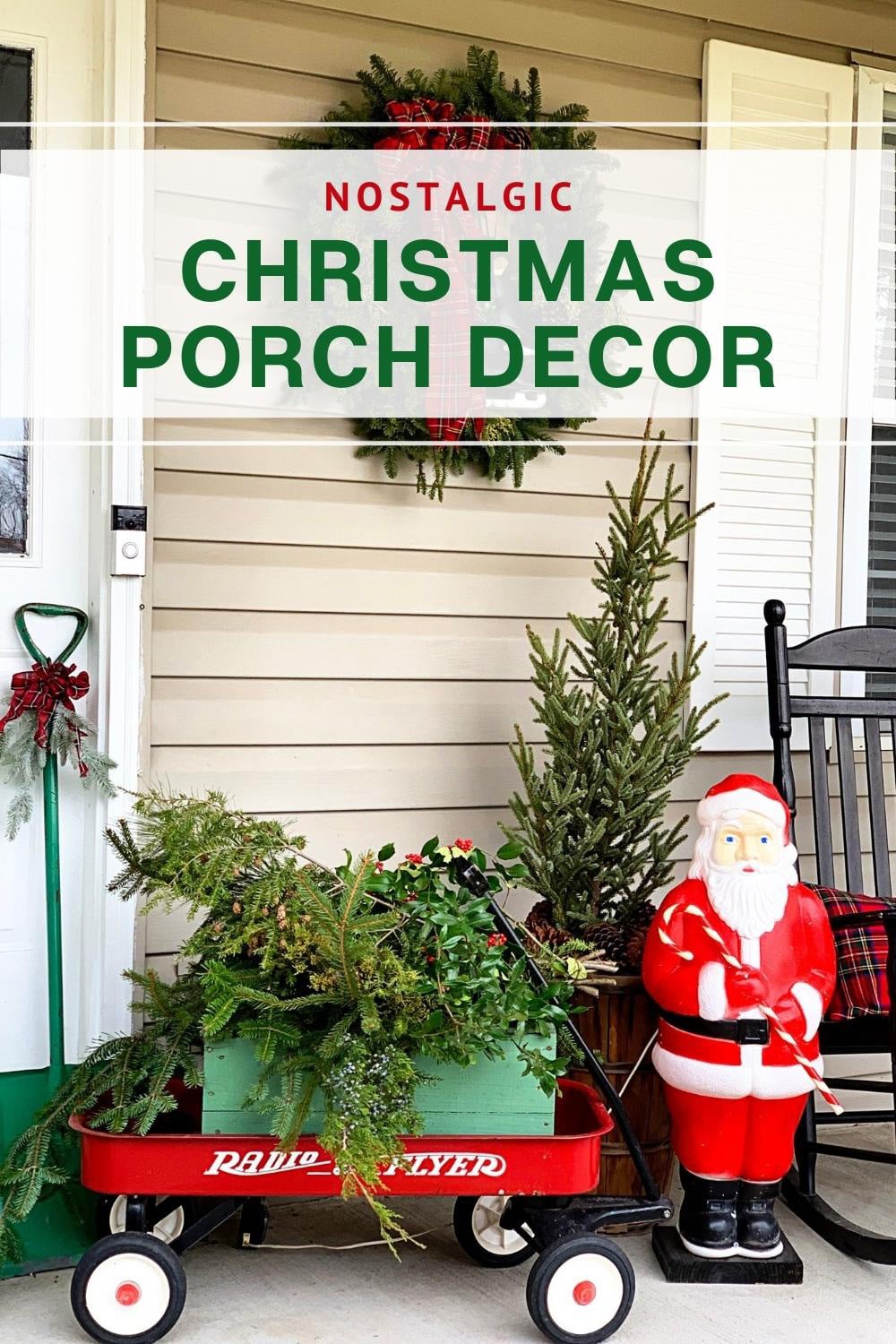 Radio Flyer wagon and blow mold Santa as Christmas porch decorations.