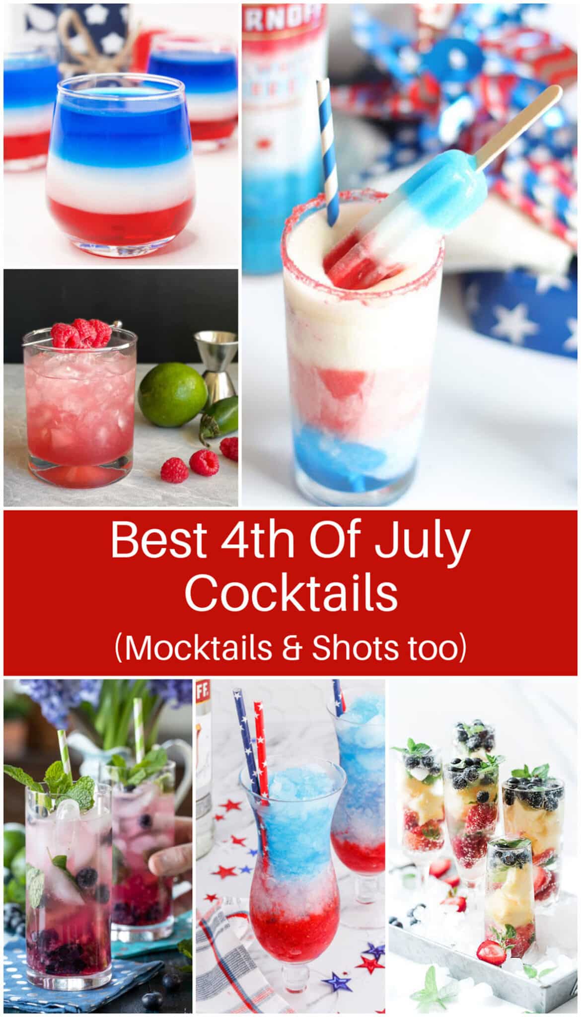 Featuring patriotically colored cocktails, mocktails and shots for the 4th of July holiday.