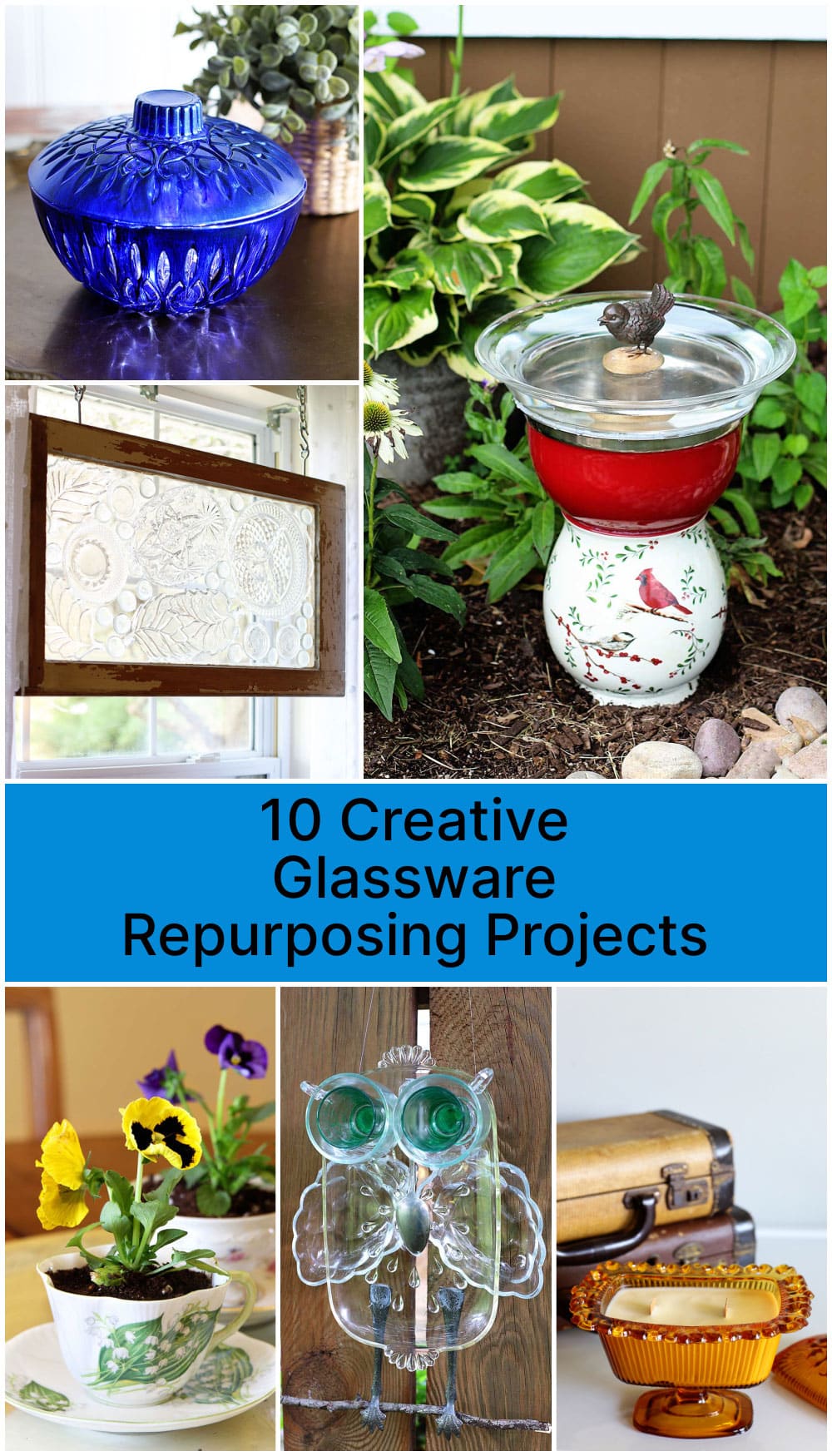 10 Quick and easy creative glassware repurposes for the home and garden.