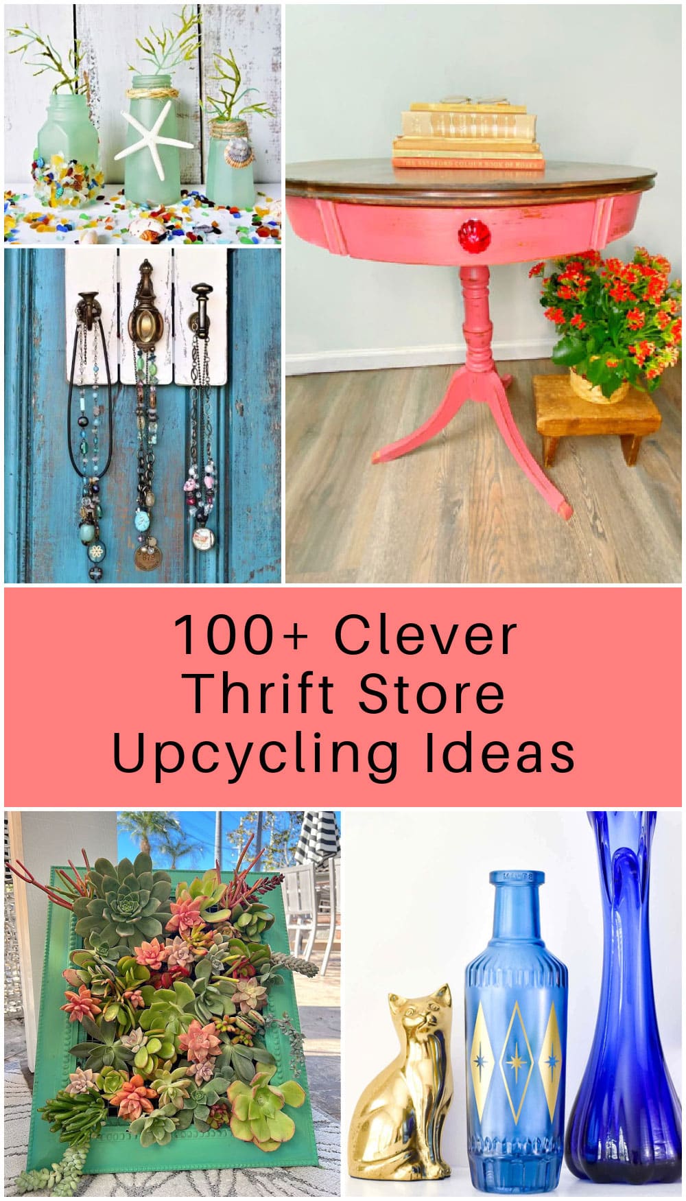 The 100 best thrift store upcycling ideas from the past year! Showing a collage of fun and colorful upcycling porjects all made with finds from secondhand stores. 